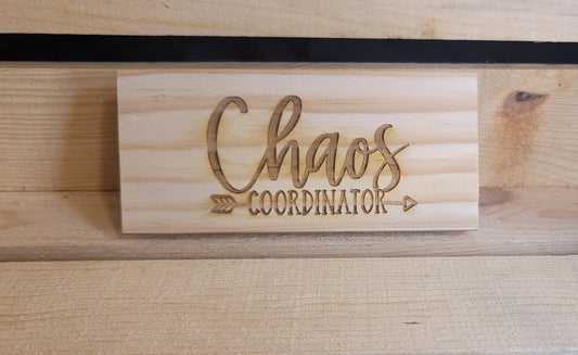 Chaos Coorinator Wooden Dry Eraser
